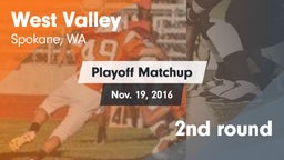 Matchup: West Valley High vs. 2nd round 2015