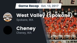 Recap: West Valley  (Spokane) vs. Cheney  2017