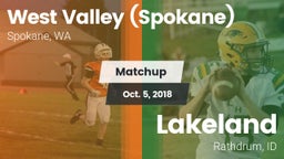 Matchup: West Valley High vs. Lakeland  2018