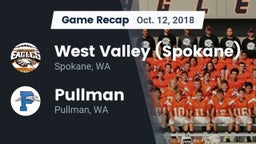 Recap: West Valley  (Spokane) vs. Pullman  2018