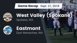 Recap: West Valley  (Spokane) vs. Eastmont  2018