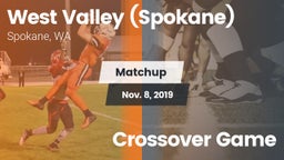 Matchup: West Valley High vs. Crossover Game 2019
