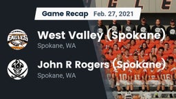 Recap: West Valley  (Spokane) vs. John R Rogers  (Spokane) 2021