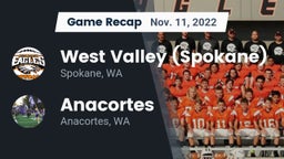 Recap: West Valley  (Spokane) vs. Anacortes  2022