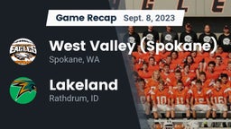 Recap: West Valley  (Spokane) vs. Lakeland  2023