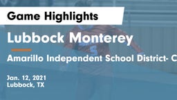 Lubbock Monterey  vs Amarillo Independent School District- Caprock  Game Highlights - Jan. 12, 2021
