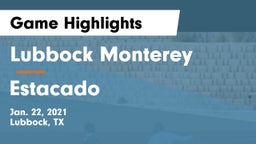 Lubbock Monterey  vs Estacado  Game Highlights - Jan. 22, 2021