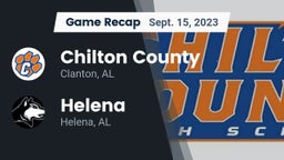 Recap: Chilton County  vs. Helena  2023