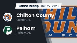 Recap: Chilton County  vs. Pelham  2023