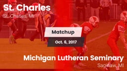 Matchup: St. Charles High Sch vs. Michigan Lutheran Seminary  2017