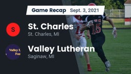 Recap: St. Charles  vs. Valley Lutheran  2021
