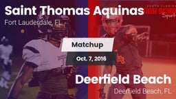 Matchup: Saint Thomas Aquinas vs. Deerfield Beach  2016