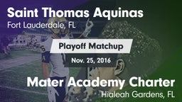 Matchup: Saint Thomas Aquinas vs. Mater Academy Charter  2016