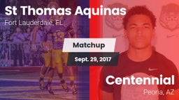 Matchup: St Thomas Aquinas vs. Centennial  2017