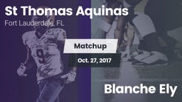 Matchup: St Thomas Aquinas vs. Blanche Ely 2017