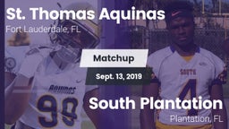 Matchup: St Thomas Aquinas vs. South Plantation  2019