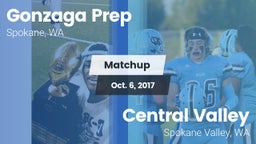 Matchup: Gonzaga Prep High vs. Central Valley  2017