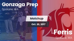 Matchup: Gonzaga Prep High vs. Ferris  2017