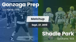 Matchup: Gonzaga Prep High vs. Shadle Park  2019