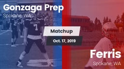 Matchup: Gonzaga Prep High vs. Ferris  2019