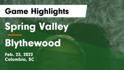 Spring Valley  vs Blythewood  Game Highlights - Feb. 23, 2022