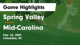 Spring Valley  vs Mid-Carolina  Game Highlights - Feb. 24, 2022