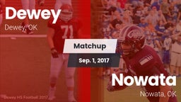 Matchup: Dewey  vs. Nowata  2017