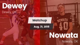 Matchup: Dewey  vs. Nowata  2018