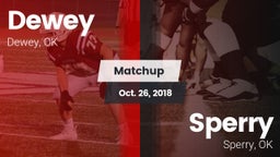 Matchup: Dewey  vs. Sperry  2018