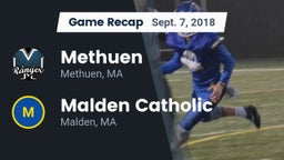 Recap: Methuen  vs. Malden Catholic  2018