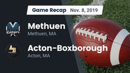 Recap: Methuen  vs. Acton-Boxborough  2019