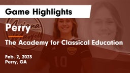 Perry  vs The Academy for Classical Education Game Highlights - Feb. 2, 2023