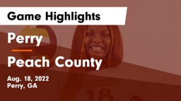 Perry  vs Peach County Game Highlights - Aug. 18, 2022