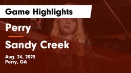 Perry  vs Sandy Creek Game Highlights - Aug. 26, 2023