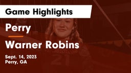 Perry  vs Warner Robins   Game Highlights - Sept. 14, 2023