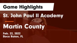 St. John Paul II Academy vs Martin County  Game Highlights - Feb. 22, 2022
