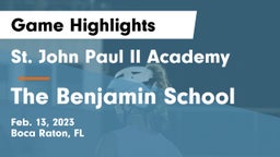 St. John Paul II Academy vs The Benjamin School Game Highlights - Feb. 13, 2023