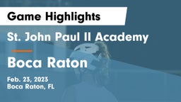 St. John Paul II Academy vs Boca Raton  Game Highlights - Feb. 23, 2023