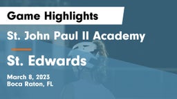 St. John Paul II Academy vs St. Edwards Game Highlights - March 8, 2023