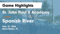 St. John Paul II Academy vs Spanish River  Game Highlights - Feb. 27, 2024