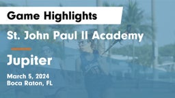 St. John Paul II Academy vs Jupiter  Game Highlights - March 5, 2024