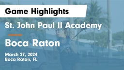 St. John Paul II Academy vs Boca Raton  Game Highlights - March 27, 2024