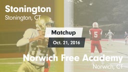 Matchup: Stonington High vs. Norwich Free Academy  2016