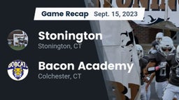 Recap: Stonington  vs. Bacon Academy  2023