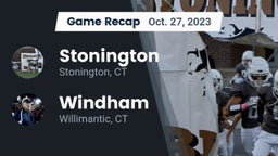 Recap: Stonington  vs. Windham  2023