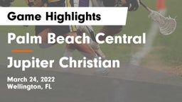 Palm Beach Central  vs Jupiter Christian  Game Highlights - March 24, 2022