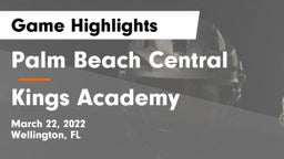Palm Beach Central  vs Kings Academy Game Highlights - March 22, 2022
