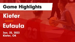Kiefer  vs Eufaula Game Highlights - Jan. 25, 2022