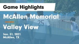 McAllen Memorial  vs Valley View  Game Highlights - Jan. 31, 2021