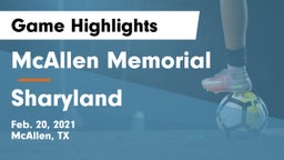 McAllen Memorial  vs Sharyland  Game Highlights - Feb. 20, 2021